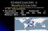 Globalizacion o Mundializacion.