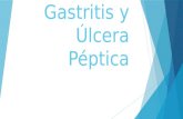Gastritis y úlcera péptica