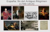 España fin del Antiguo Régimen 1789 1814
