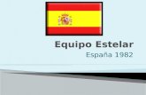 Equipo Estelar España 1982