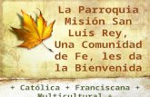 Sp11 17La Parroquia Misión San Luis Rey, Una Comunidad de Fe, les da la Bienvenida-2013