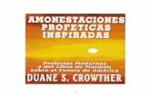 Amonestaciones proféticas inspiradas   duane s. crowther