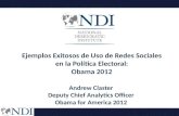 Ejemplos exitosos de uso de redes sociales en la política electoral: Obama 2012 - Andrew Claster