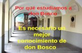 Por qué estudiamos a Don Bosco