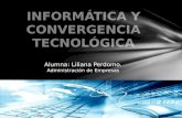 Informatica y convergencia tecnologica