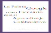 La Paleta Google como Escenario para el Aprendizaje Colaborativo