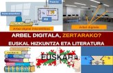 Arbel digitala, zertarako erabili Euskal Hizkuntza eta Literaturan