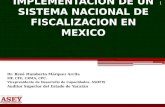 Complementación de un sistema nacional de fiscalización en México