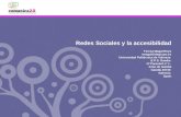 Las redes sociales y la accesibilidad (T. Magal) [Comunicación]