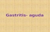 Gastritis aguda y cronica