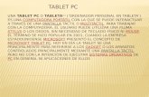 Una tablet pc o tableta[1] (‘ordenador