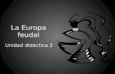 UD 2. La Europa feudal