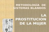 Soft system methodology.prostitución