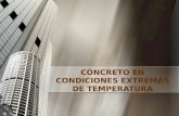 El concreto en temperaturas extremas
