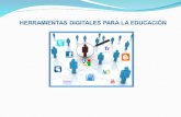 Herramientas digitales para la educacion