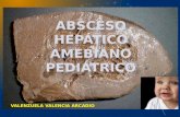 Absceso hepatico amebiano pediatria