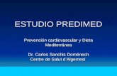 Estudio PREDIMED: Dieta Mediterránea y Prevención Cardiovascular (por Dr. Carles Sanchis)