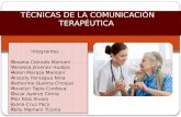 Tecnicas de comunicacion terapeutica