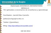 Presentación general módulo TIC en Diplomado docencia universitaria UniGuajira Maicao