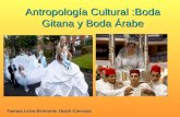 Antropología cultural. Boda gitana y árabe. Tamara Leiva Belmonte