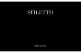 History of Stiletto