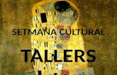 Setmana cultural tallers
