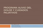 Programa Alivio Del Dolor Y Cuidados Paliativos Dra. Rocío Luna