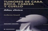 Tumores de Cara, Boca Cabeza y Cuello Atlas Clíniico