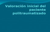 Valoración inicial del paciente politraumatizado pp 2003
