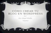 Cómo crear tu blog en wordpress