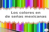 Colores en lengua de señas mexicanas