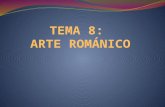 Tema 8 Arte Románico