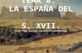Tema 8. La España del siglo XVII