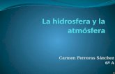 La Hidrosfera Y La Atmósfera  Carmen  F 10