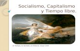 Socialismo, capitalismo en tiempo Libre