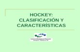 Hockey  ClasificacióN Y CaracteríSticas