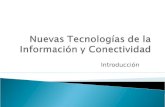 Nuevas tecnologías de la información y conectividad