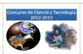 Concurso de ciencia y tecnología 2012 2013