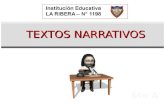Texto narrativo. Primaria. IE N°1198 La Ribera. Aula de Innovaciones pedagogicas.