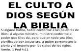 EL CULTO A DIOS SEGUN LA BIBLIA