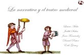 La narrativa y el teatro medieval