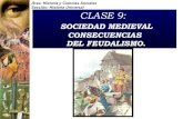 Hu 9 Sociedad Medieval Y Consecuencias Del Feudalismo