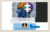 Psicodiagnostico de las funciones cognitivas trabajo colaborativo 1 (1)