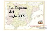 El siglo XIX en la Historia de España (Primera conferencia)