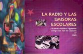 La Radio Y Las Emisoras Escolares
