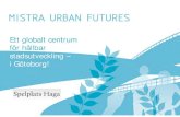 Mistra urbania presentation_20110825_short