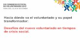 Ponencia "Hacia dónde va el voluntariado y su papel transformador: Desafíos del nuevo voluntariado en tiempos de crisis social", Carlos Capataz