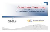 Corporate e-learning: conectar ideas, gestionar conocimientos, obtener resultados