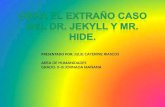 El extraño caso del dr. jekyll y mr. hyde