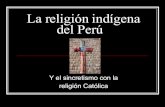 Las Religiones Indígenas